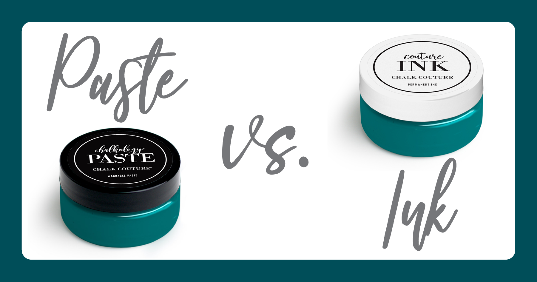 Paste vs Ink: 20+ Helpful Differences - Chalk Couture | Chalk Camp  display picture 1